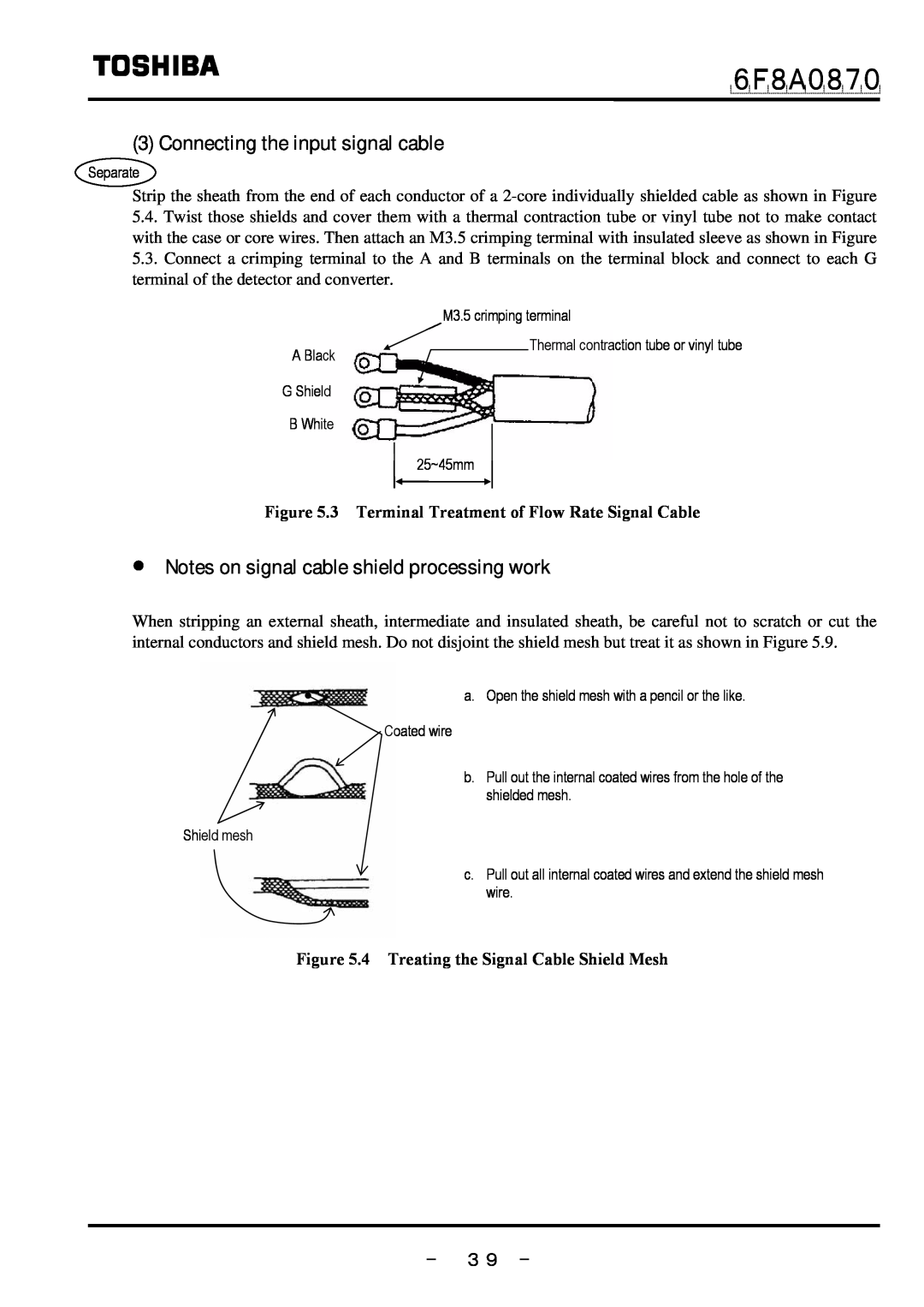 Toshiba LF414 manual Connecting the input signal cable, Notes on signal cable shield processing work, － ３９ －, ６Ｆ８Ａ０８７０ 