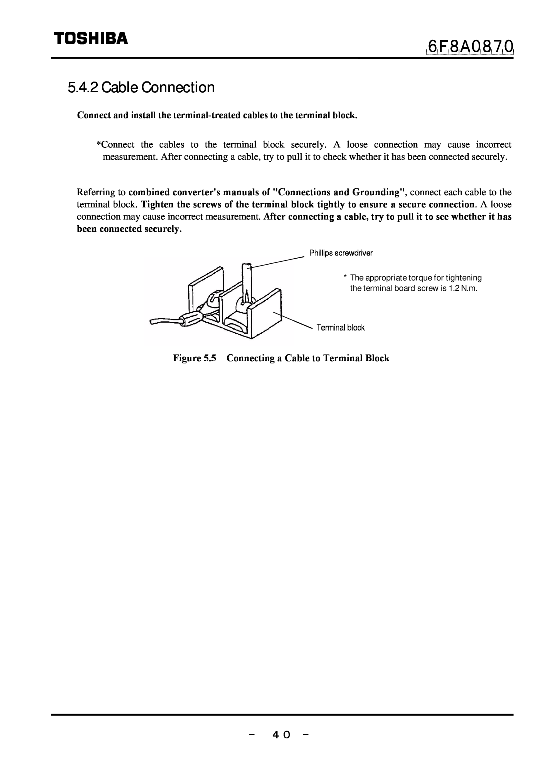 Toshiba LF414 manual Cable Connection, － ４０ －, ６Ｆ８Ａ０８７０, 5 Connecting a Cable to Terminal Block 