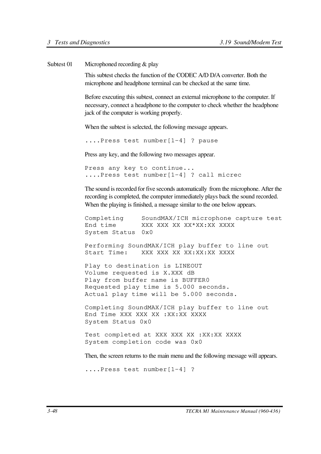 Toshiba M1 manual Tests and Diagnostics Sound/Modem Test, Press any key, and the following two messages appear 