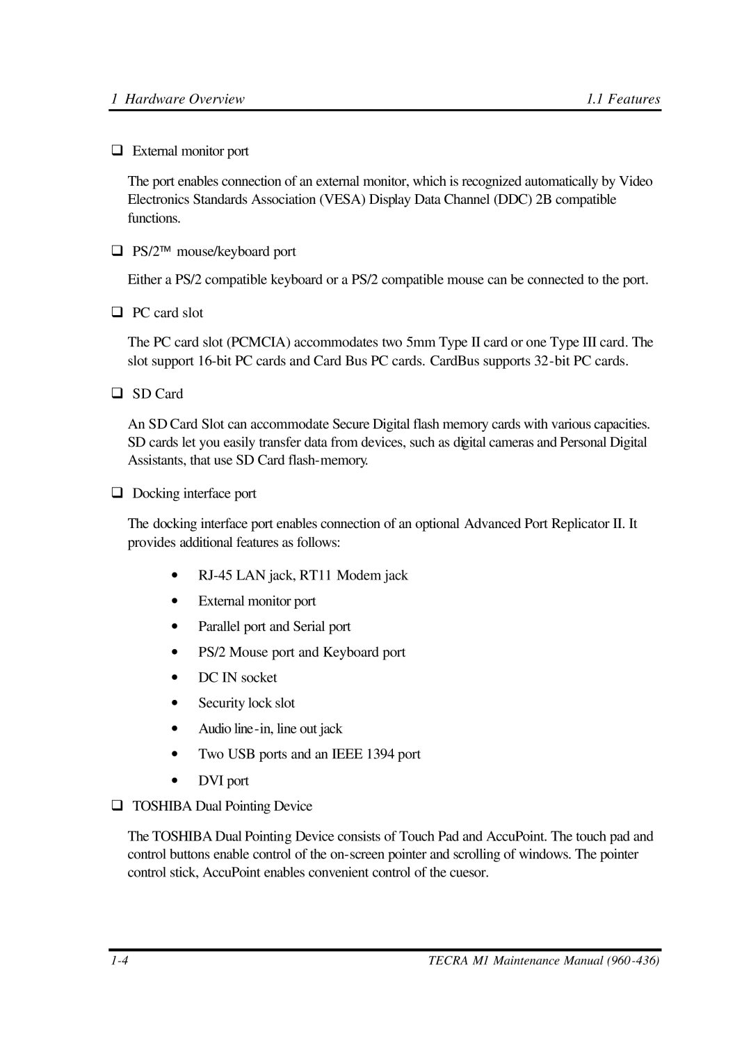 Toshiba M1 manual Hardware Overview 