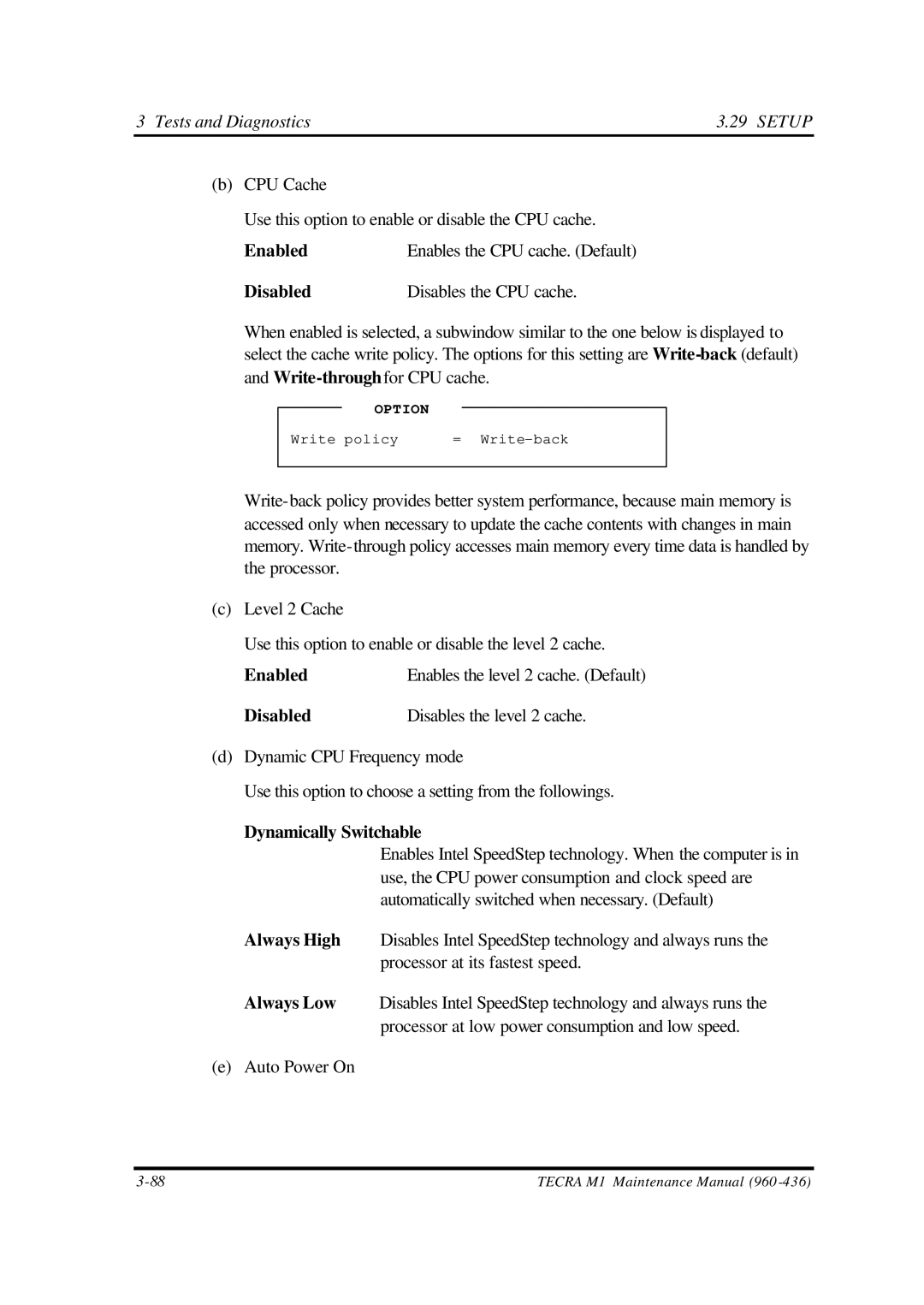 Toshiba M1 manual Disabled Disables the level 2 cache 