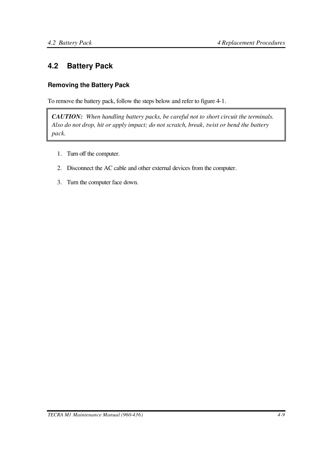 Toshiba M1 manual Removing the Battery Pack 