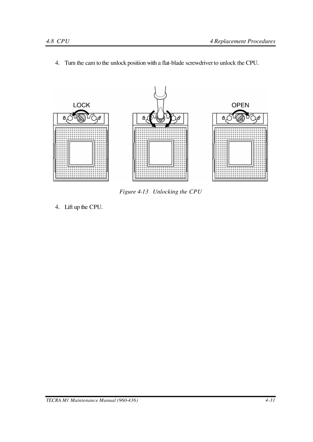 Toshiba M1 manual CPU4 Replacement Procedures, Unlocking the CPU 