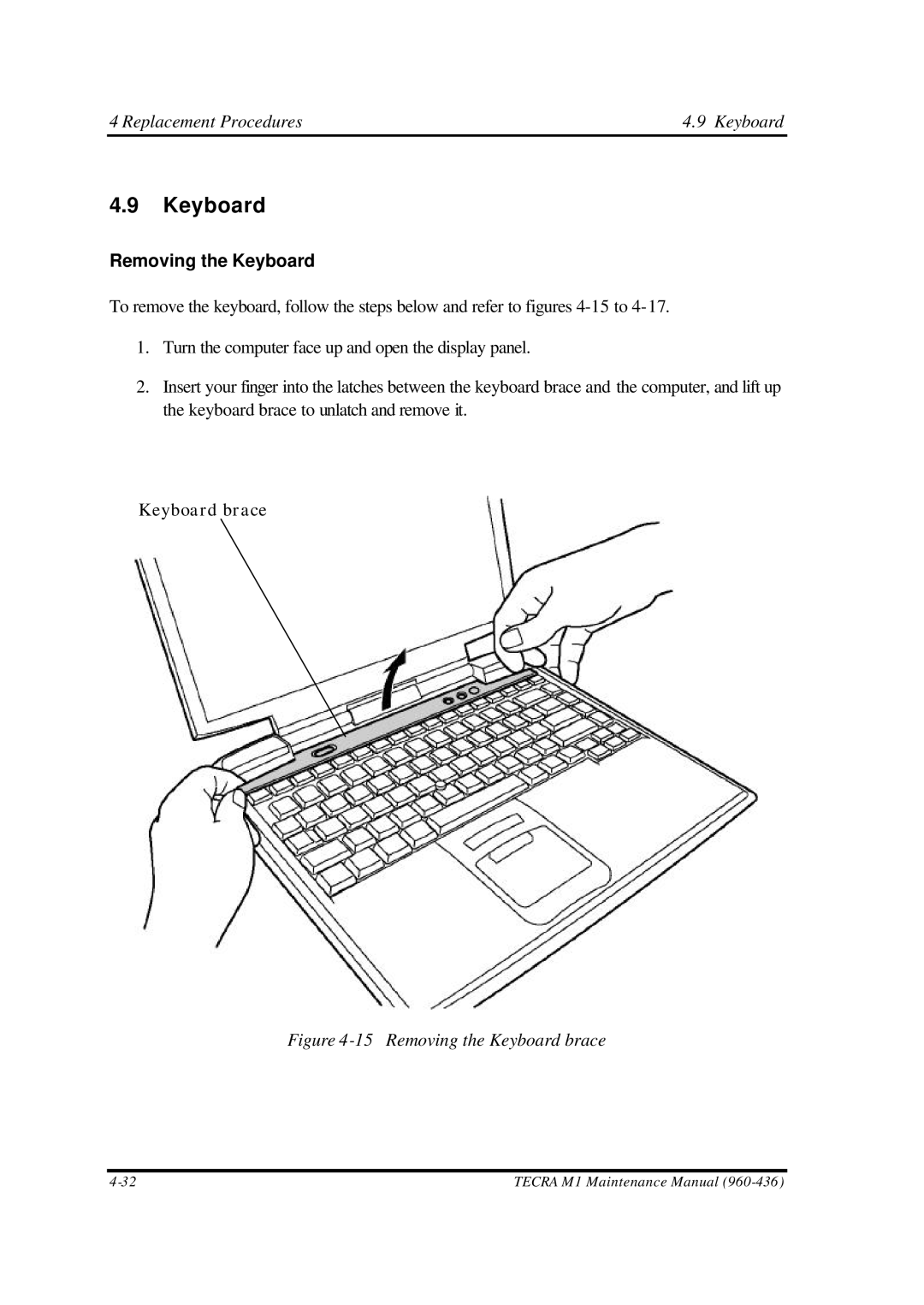 Toshiba M1 manual Replacement Procedures Keyboard, Removing the Keyboard 