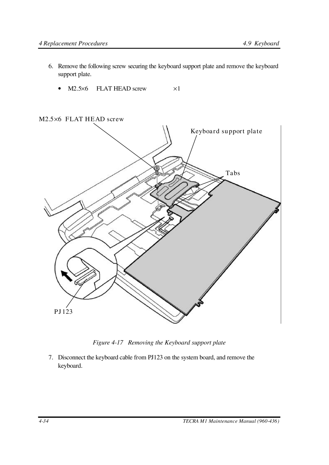 Toshiba M1 manual Removing the Keyboard support plate 