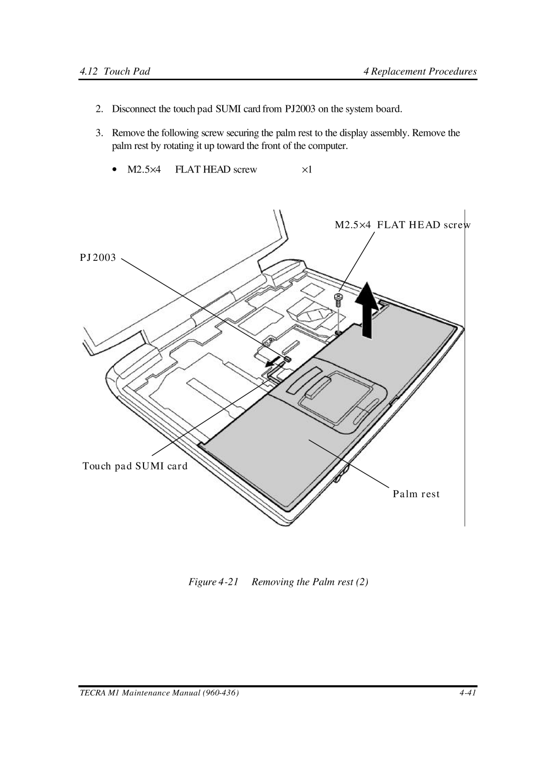 Toshiba M1 manual Removing the Palm rest 