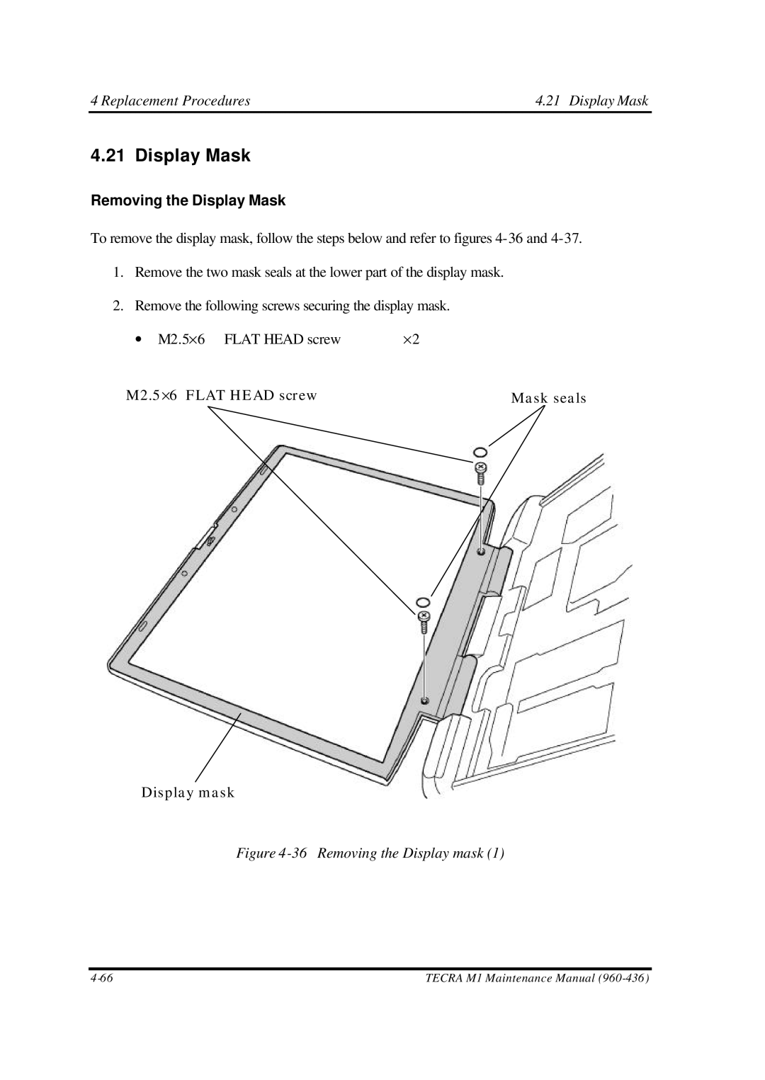 Toshiba M1 manual Replacement Procedures Display Mask, Removing the Display Mask 