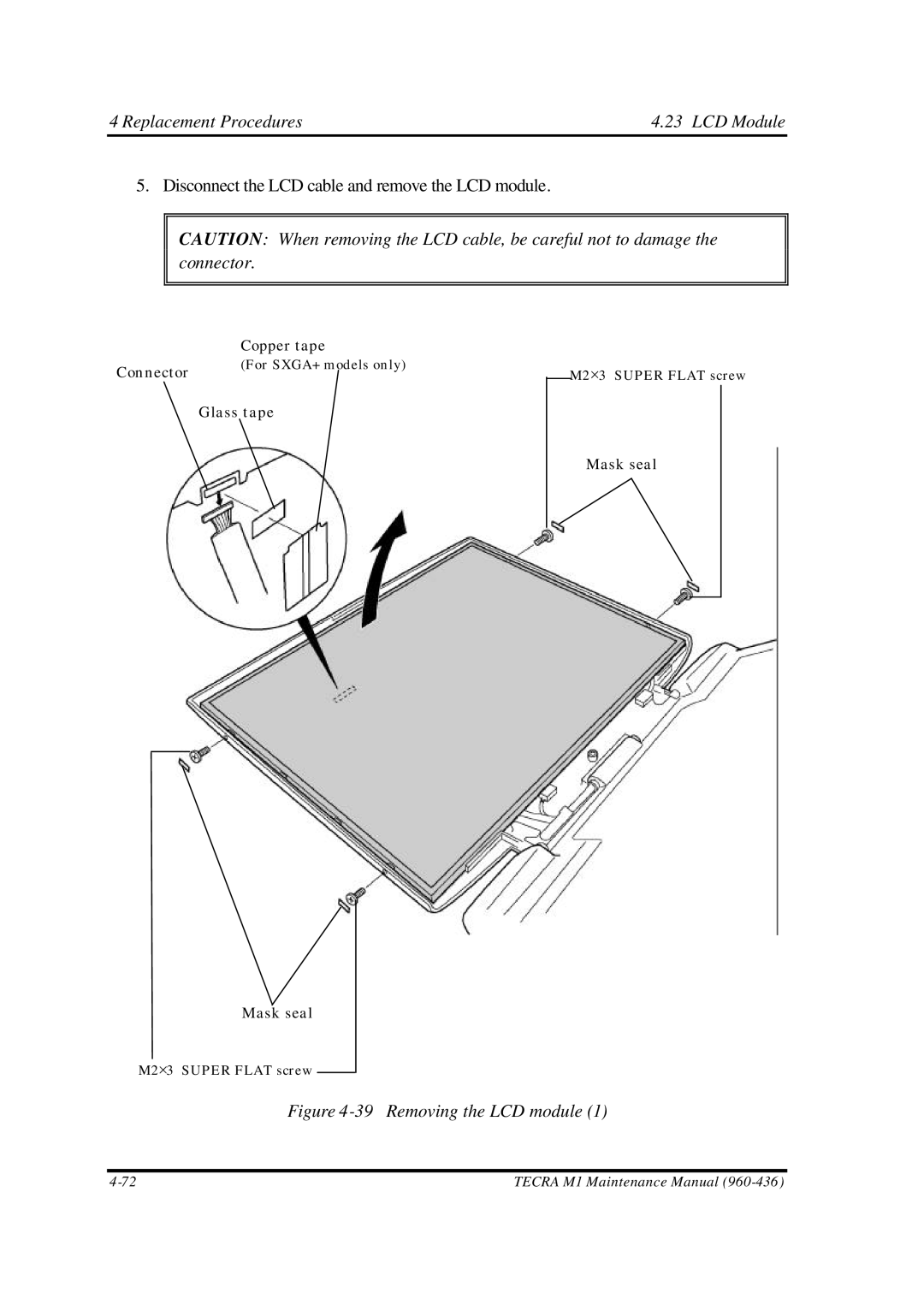 Toshiba M1 manual Replacement Procedures4.23 LCD Module, Removing the LCD module 