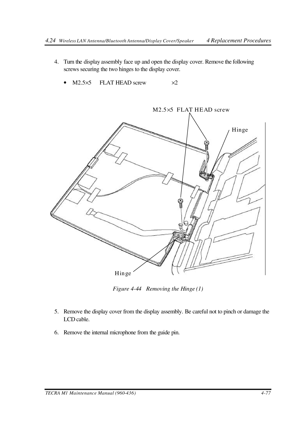 Toshiba M1 manual Removing the Hinge 