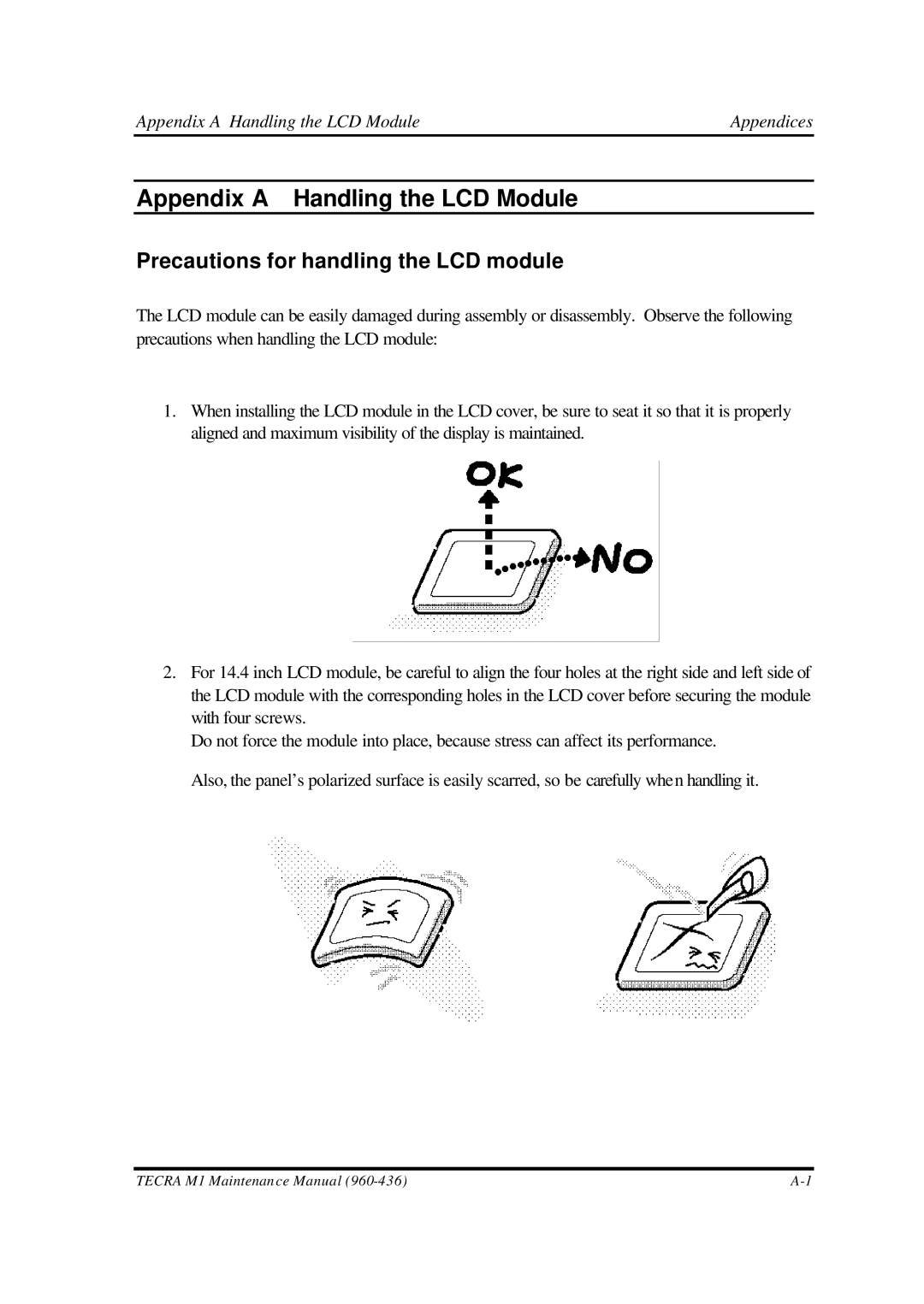 Toshiba M1 manual Precautions for handling the LCD module, Appendix a Handling the LCD Module 