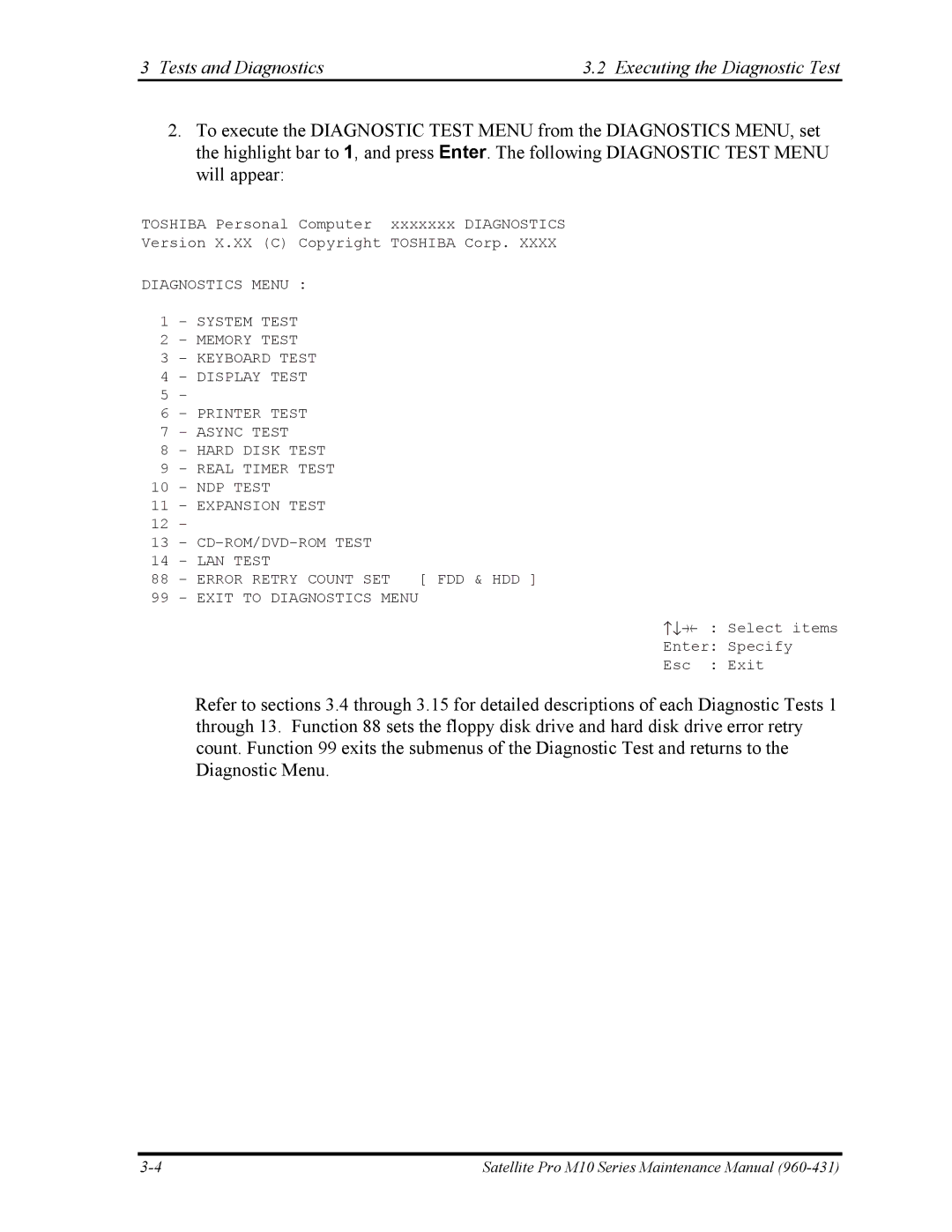 Toshiba M10 manual Tests and Diagnostics Executing the Diagnostic Test 