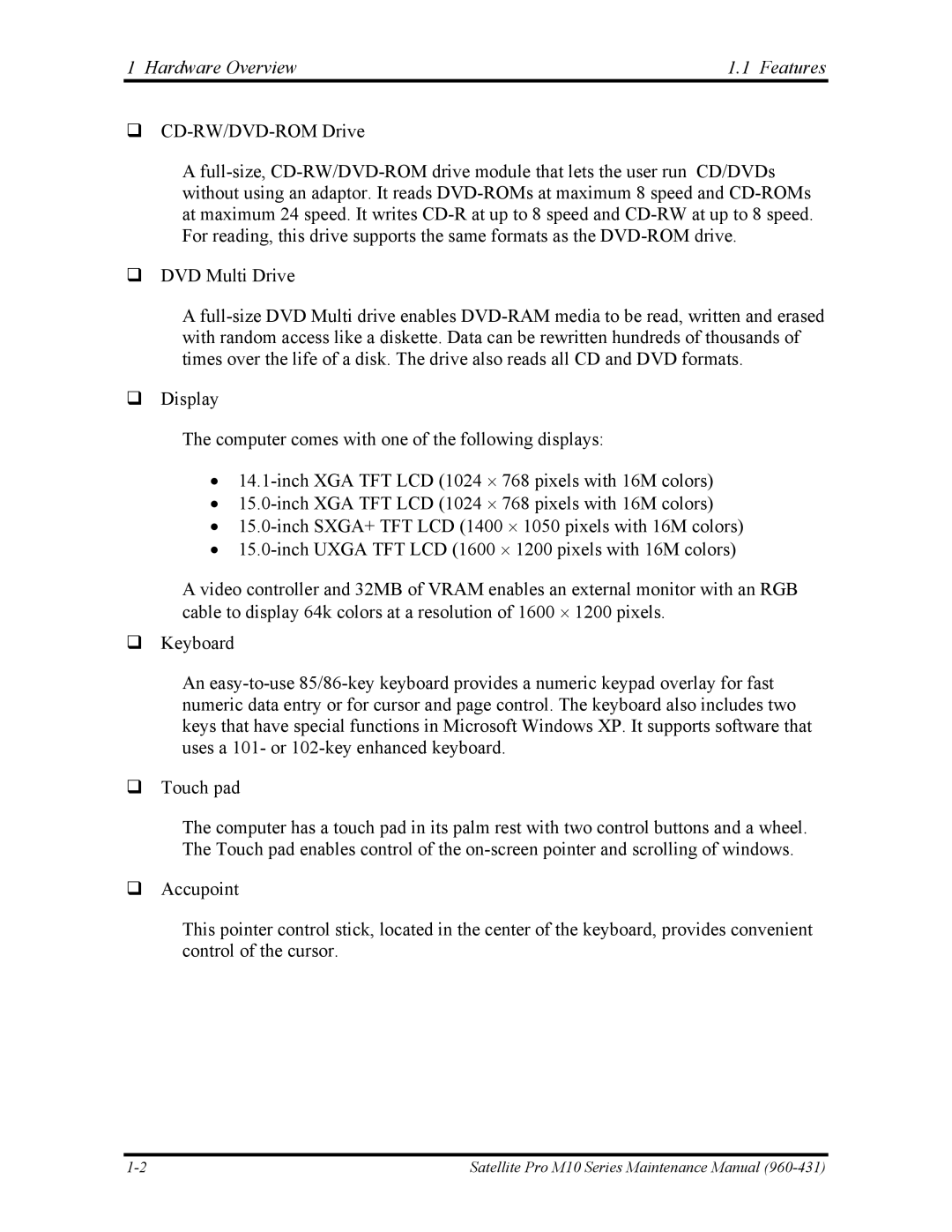 Toshiba M10 manual Hardware Overview Features 