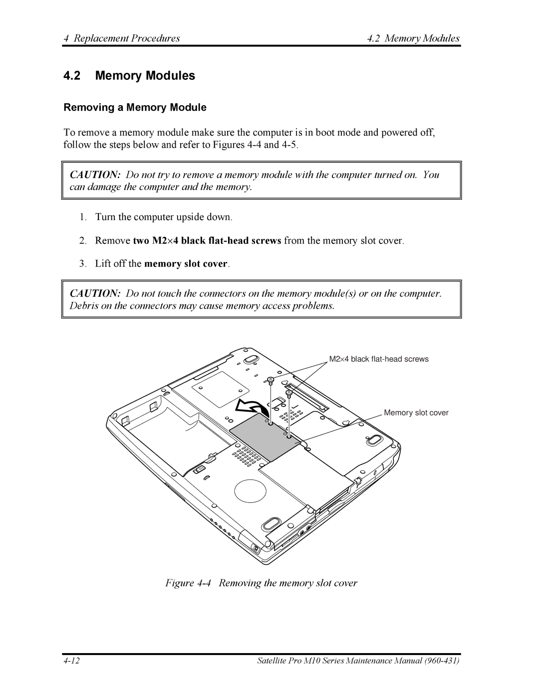 Toshiba M10 manual Replacement Procedures Memory Modules, Removing a Memory Module, Lift off the memory slot cover 