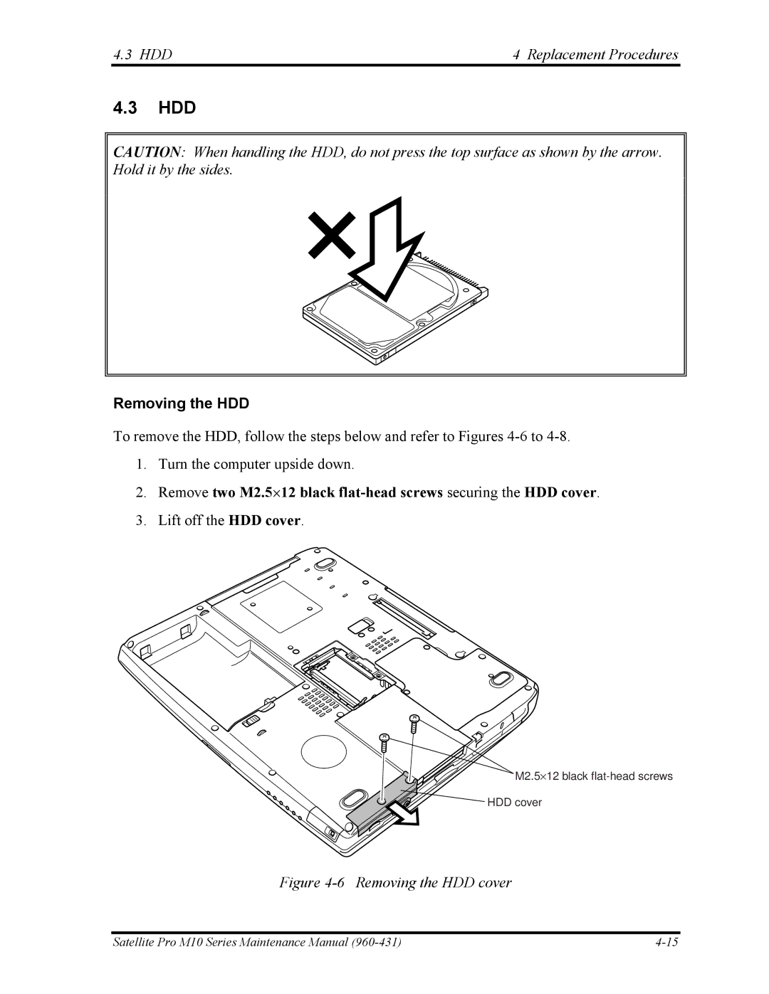 Toshiba M10 manual Hdd, HDD Replacement Procedures, Removing the HDD 