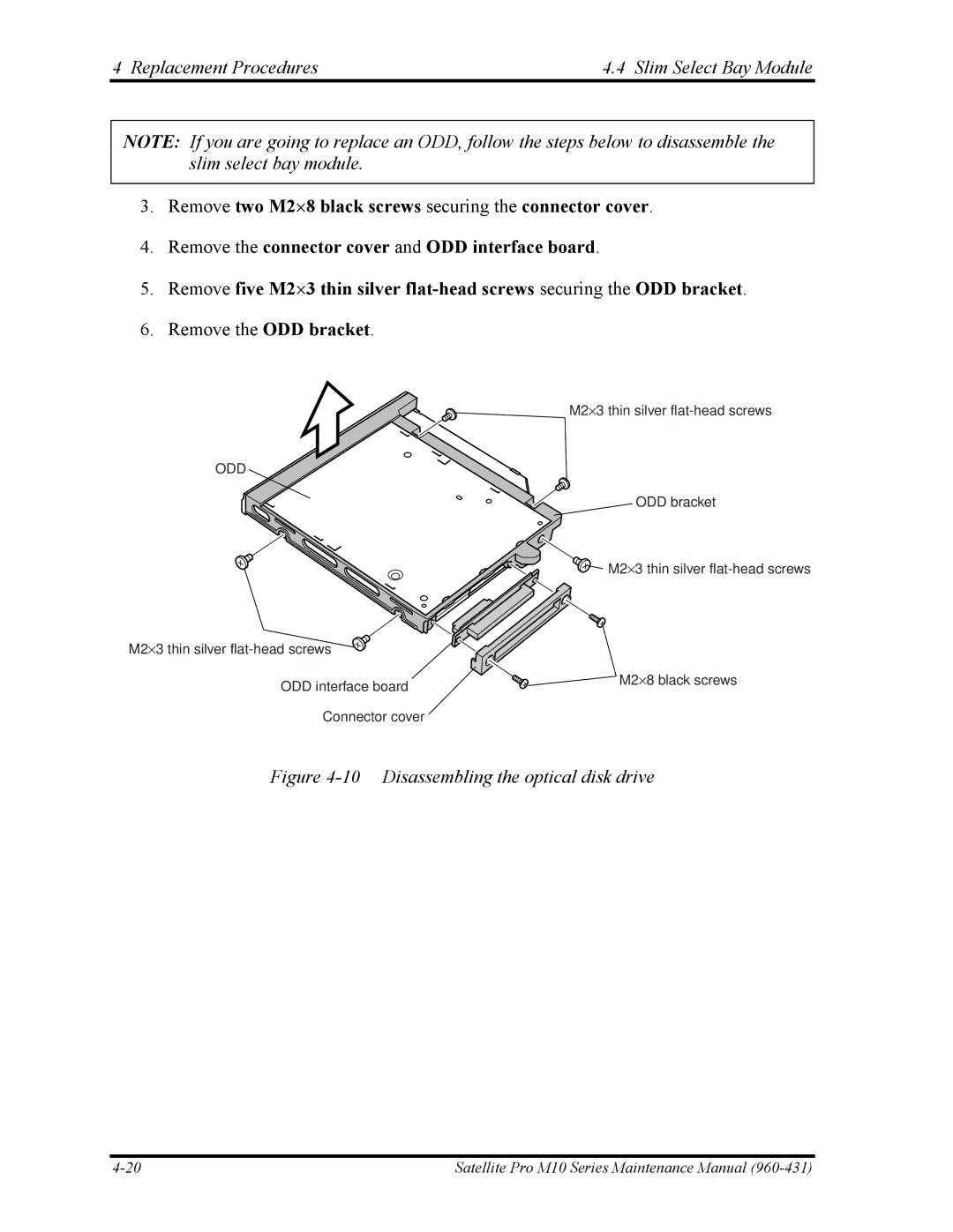 Toshiba M10 manual Replacement Procedures Slim Select Bay Module, Disassembling the optical disk drive 