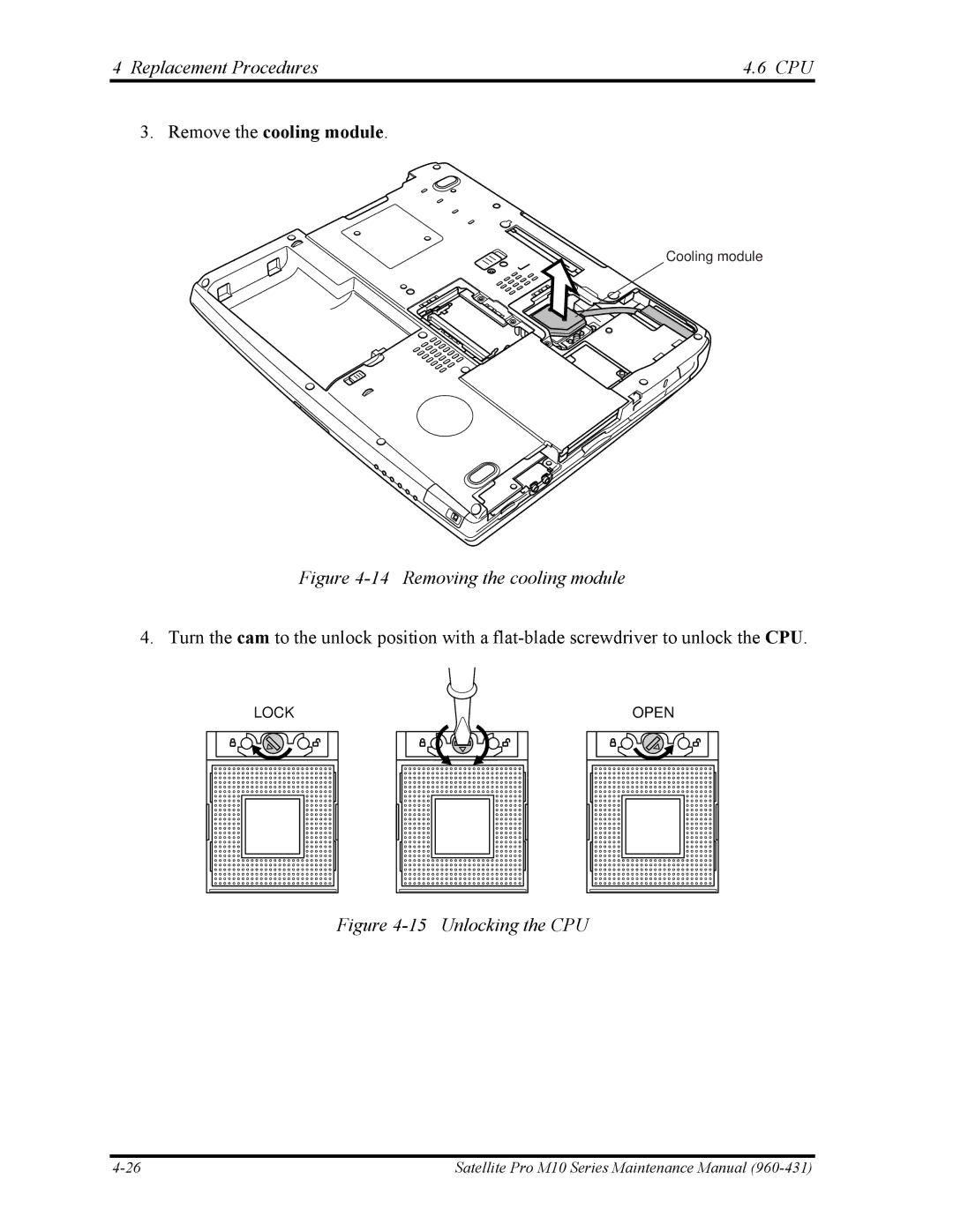 Toshiba M10 manual Replacement Procedures CPU, Remove the cooling module 