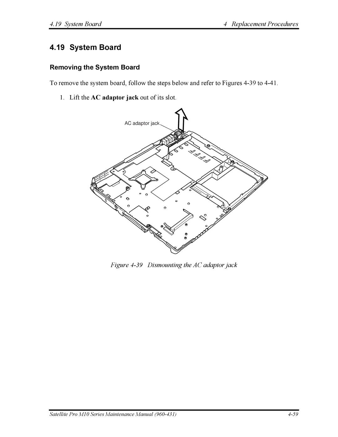 Toshiba M10 manual System Board Replacement Procedures, Removing the System Board 