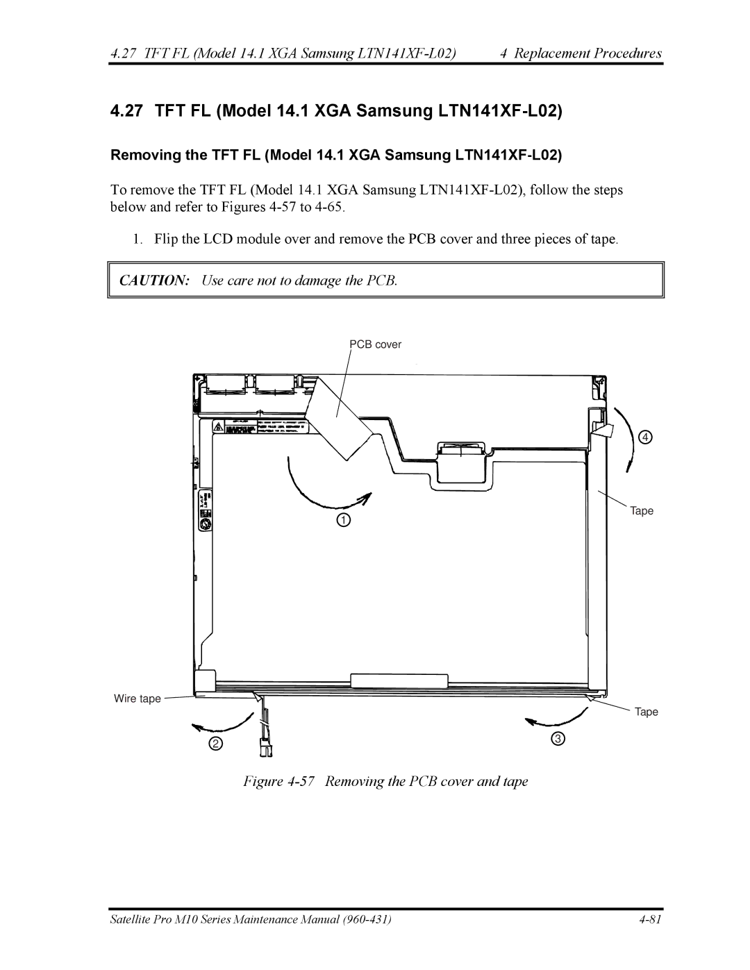 Toshiba M10 manual Removing the TFT FL Model 14.1 XGA Samsung LTN141XF-L02 