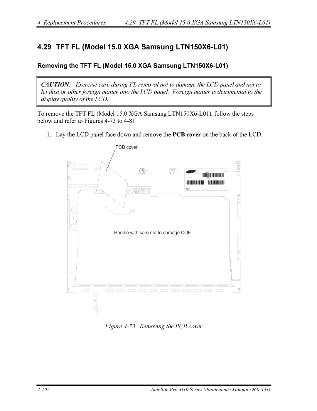 Toshiba M10 manual Removing the TFT FL Model 15.0 XGA Samsung LTN150X6-L01 