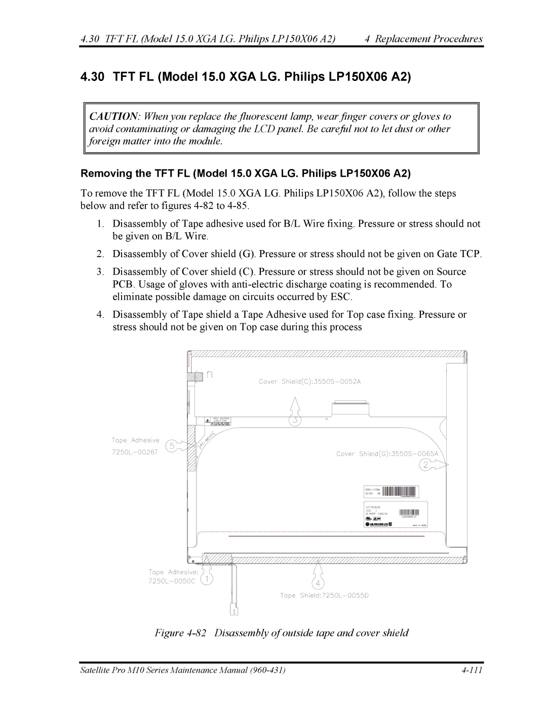 Toshiba M10 manual Removing the TFT FL Model 15.0 XGA LG. Philips LP150X06 A2 