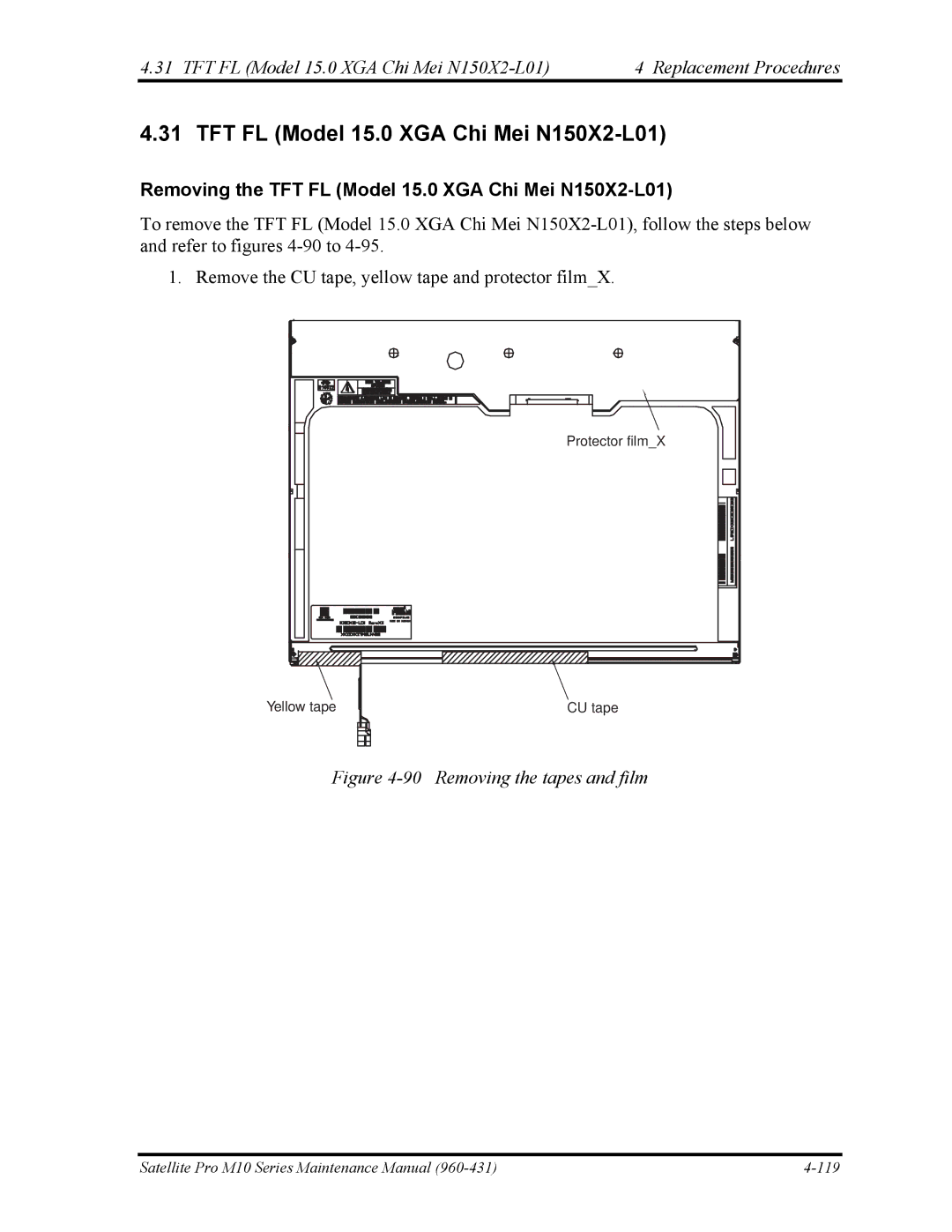 Toshiba M10 manual Removing the TFT FL Model 15.0 XGA Chi Mei N150X2-L01 