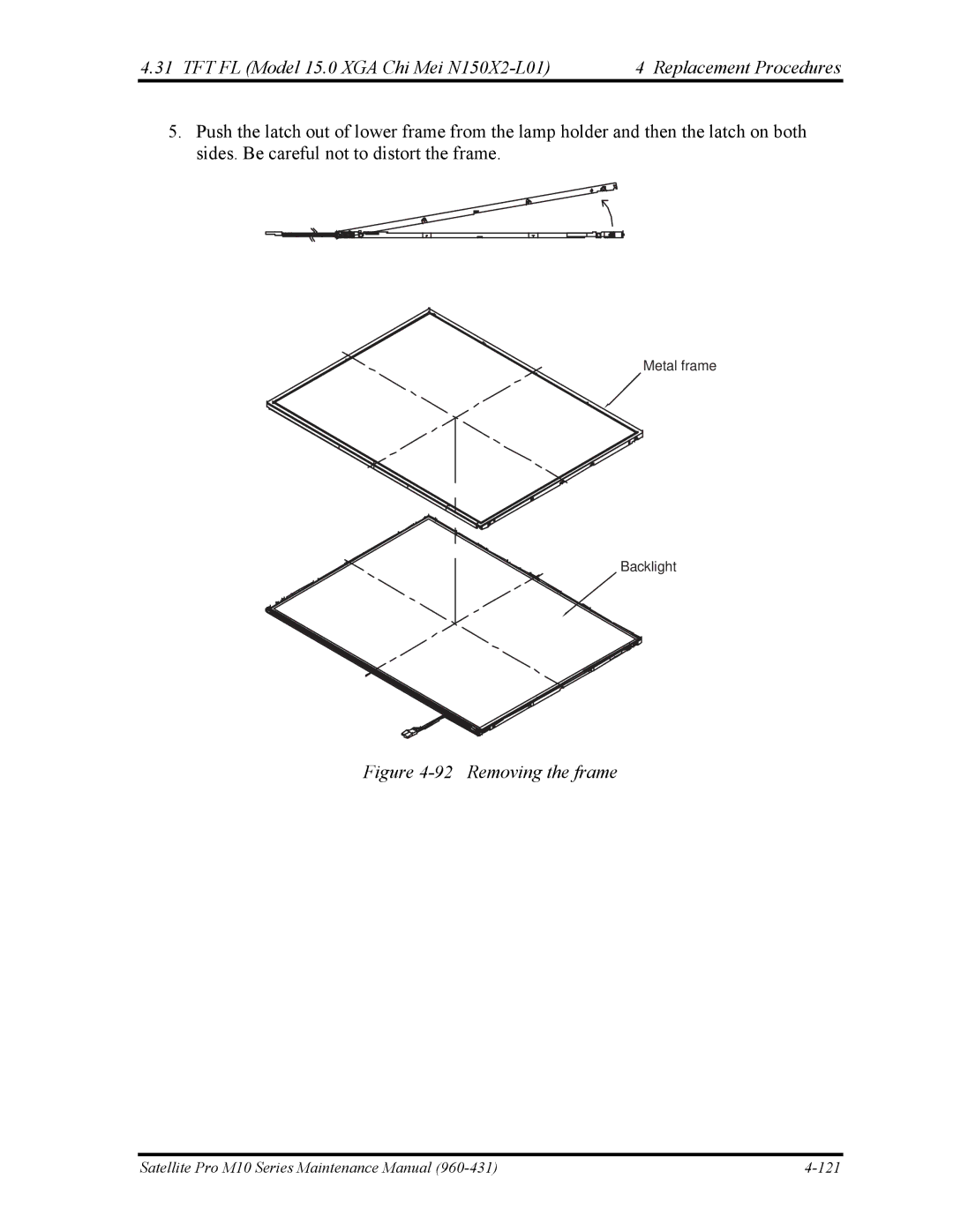 Toshiba M10 manual Removing the frame 