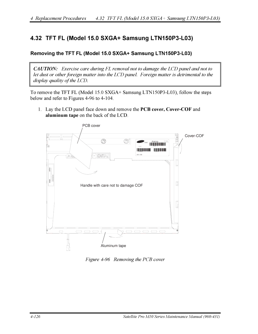 Toshiba M10 manual Removing the TFT FL Model 15.0 SXGA+ Samsung LTN150P3-L03 