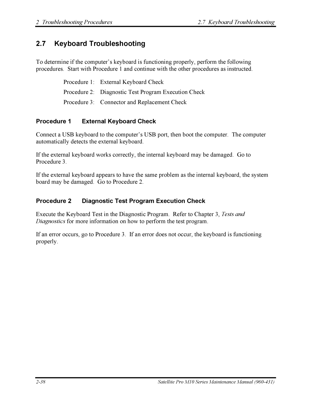 Toshiba M10 manual Troubleshooting Procedures Keyboard Troubleshooting, Procedure 1 External Keyboard Check 