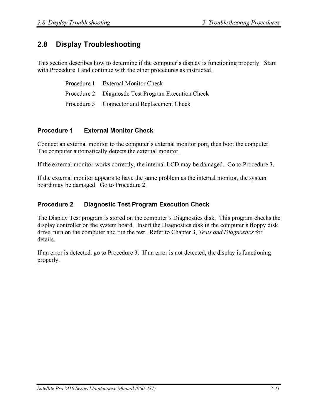 Toshiba M10 manual Display Troubleshooting Troubleshooting Procedures, Procedure 1 External Monitor Check 