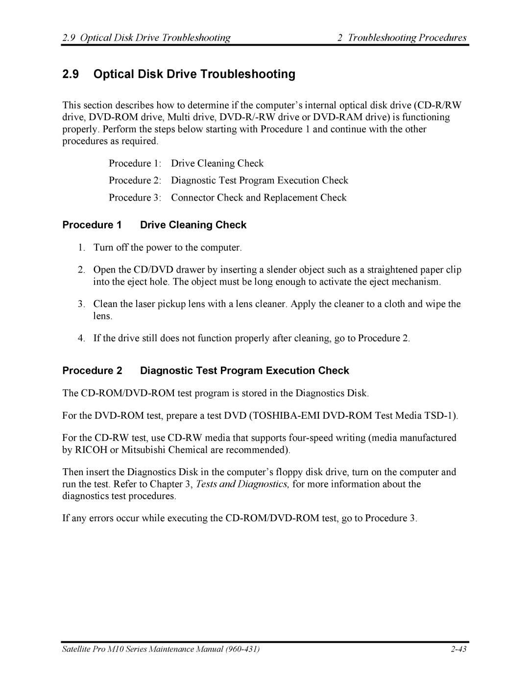 Toshiba M10 manual Optical Disk Drive Troubleshooting, Procedure 1 Drive Cleaning Check 