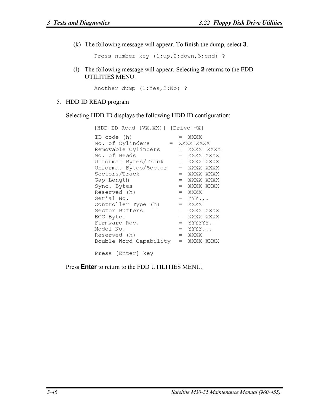 Toshiba M30-35 manual Following message will appear. To finish the dump, select 