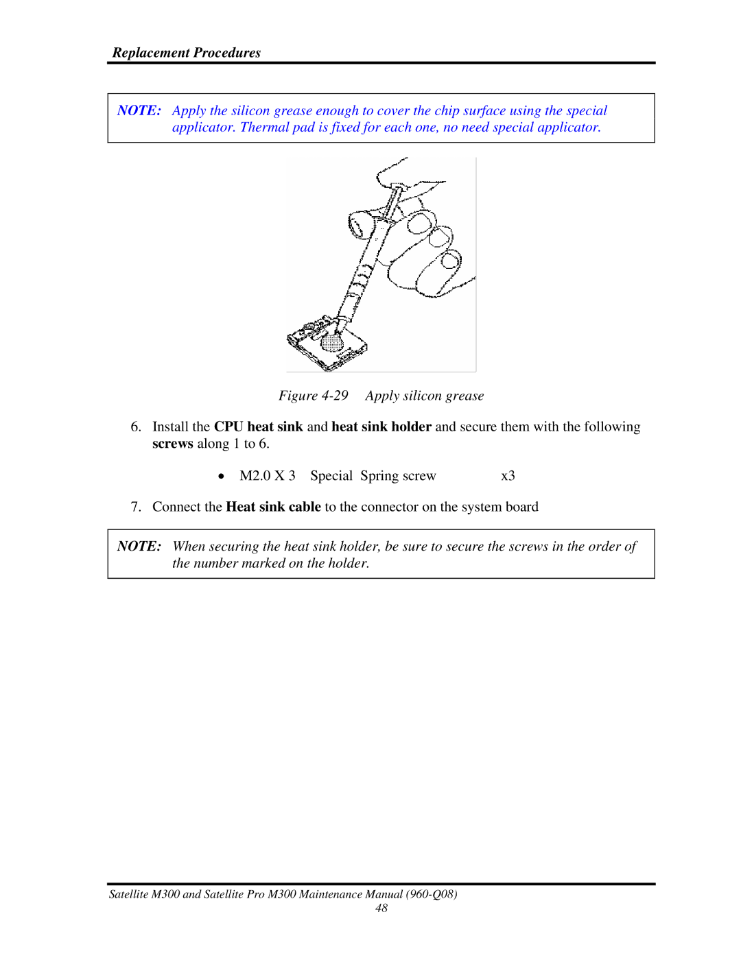 Toshiba M300 manual Apply silicon grease 