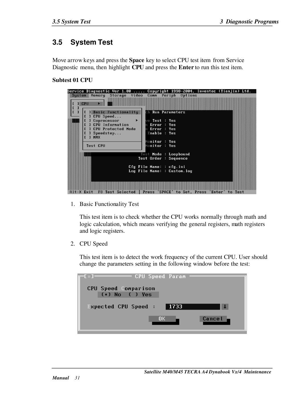 Toshiba Satellite, M40 manual System Test Diagnostic Programs, Subtest 01 CPU 