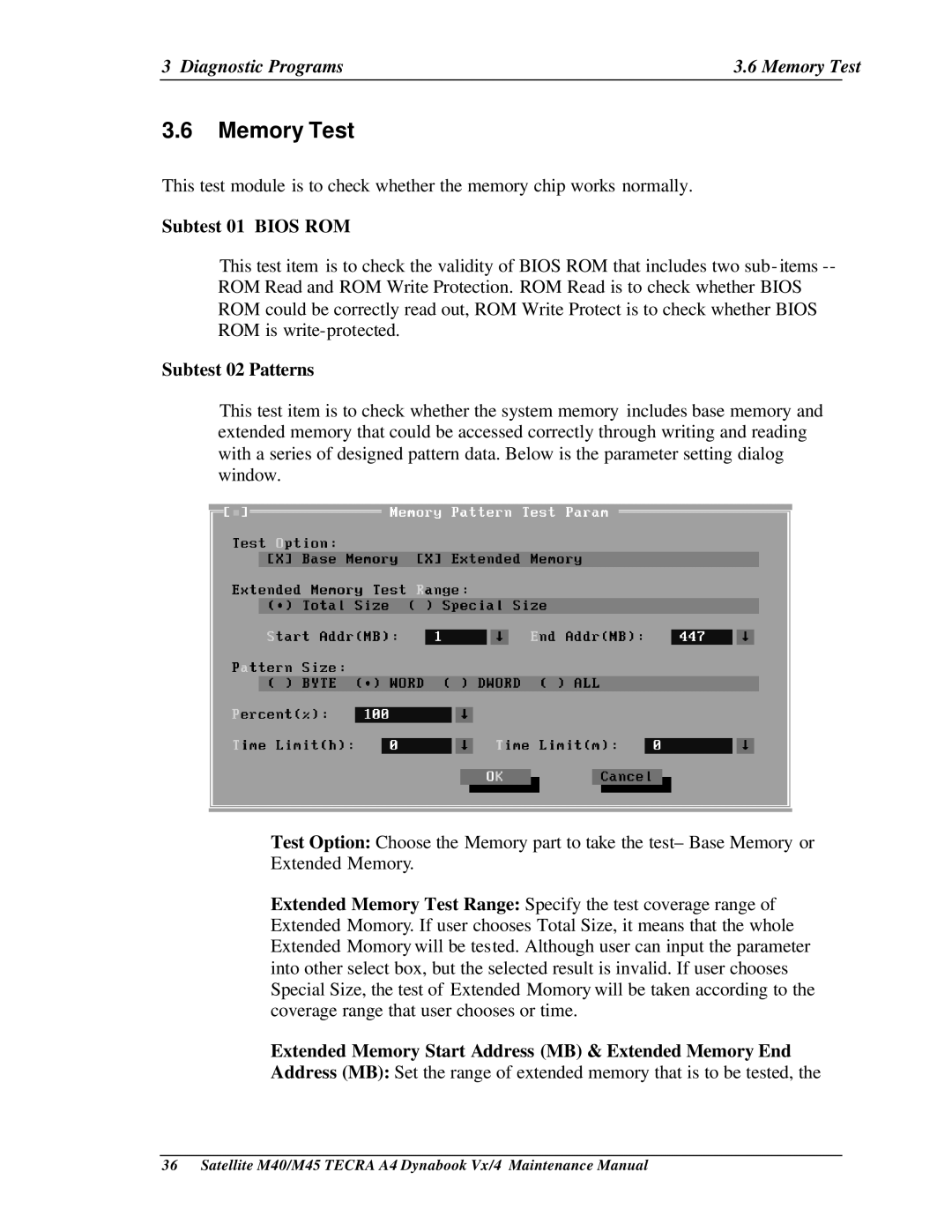 Toshiba M40, Satellite manual Diagnostic Programs Memory Test, Subtest 01 Bios ROM, Subtest 02 Patterns 