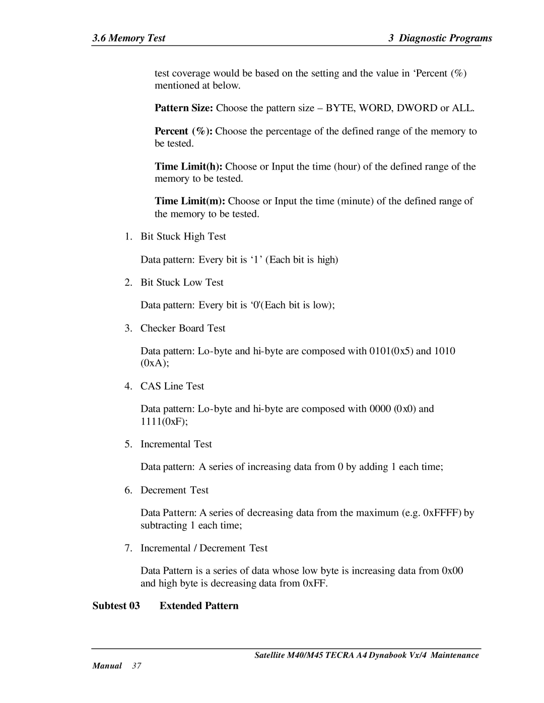 Toshiba Satellite, M40 manual Memory Test Diagnostic Programs, Subtest 03 Extended Pattern 