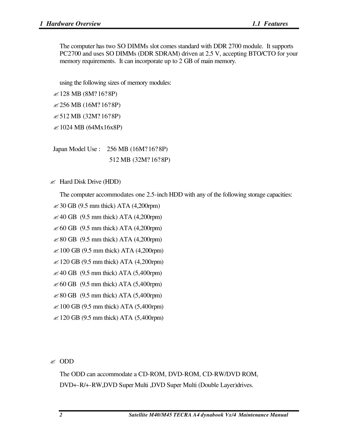 Toshiba Satellite, M40 manual Hardware Overview Features, ? Odd 