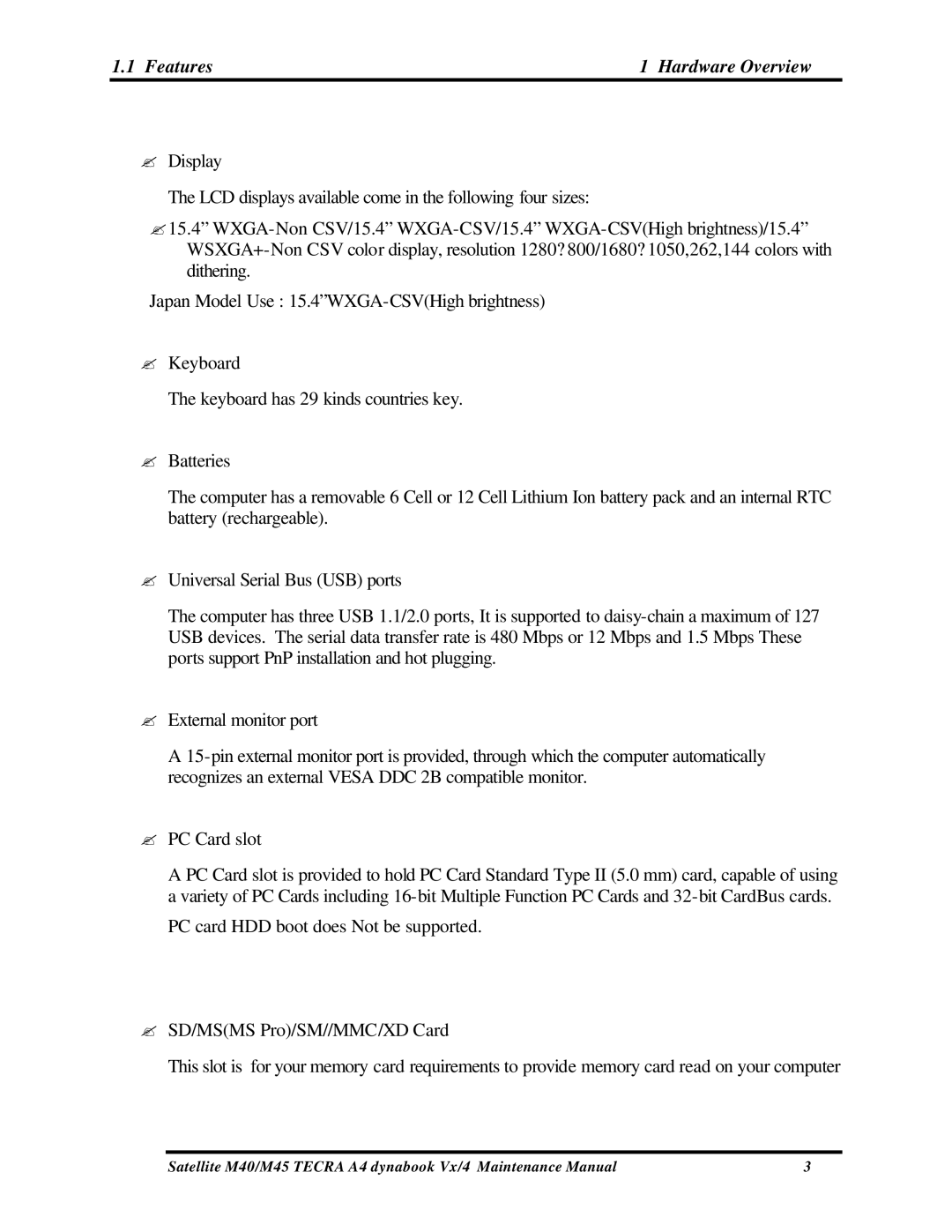 Toshiba M40, Satellite manual Features Hardware Overview 