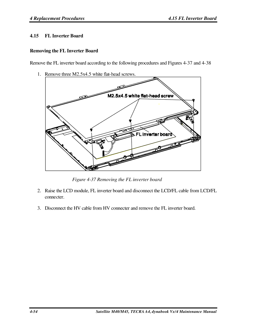 Toshiba Satellite, M40 manual Replacement Procedures FL Inverter Board, FL Inverter Board Removing the FL Inverter Board 