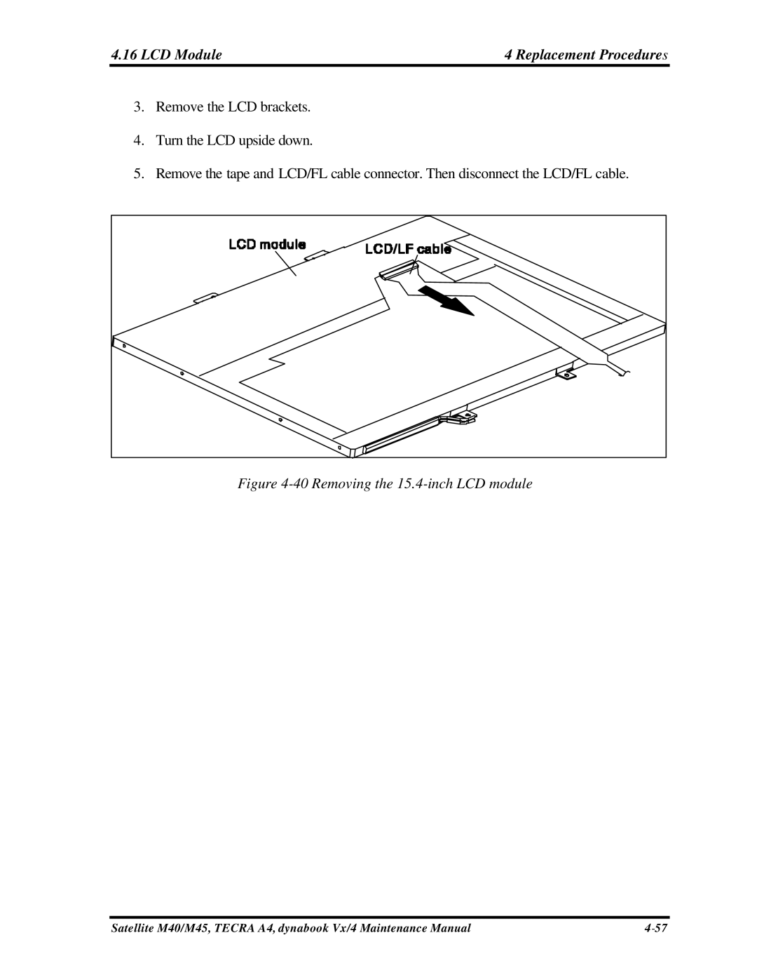 Toshiba M40, Satellite manual LCD Module Replacement Procedures, Removing the 15.4-inch LCD module 