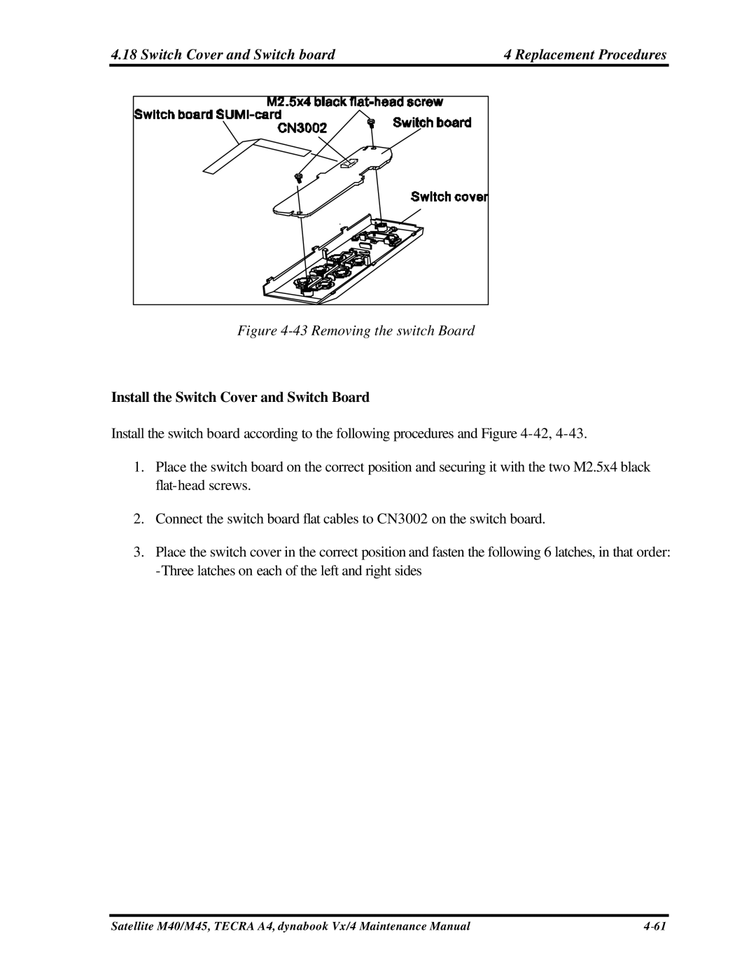 Toshiba M40, Satellite Switch Cover and Switch board Replacement Procedures, Install the Switch Cover and Switch Board 