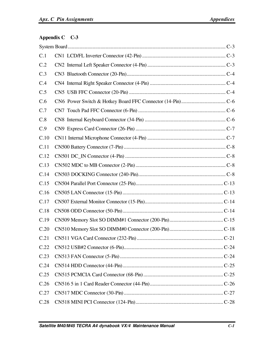 Toshiba Satellite, M40 manual Apx. C Pin Assignments Appendices, Appendix C 