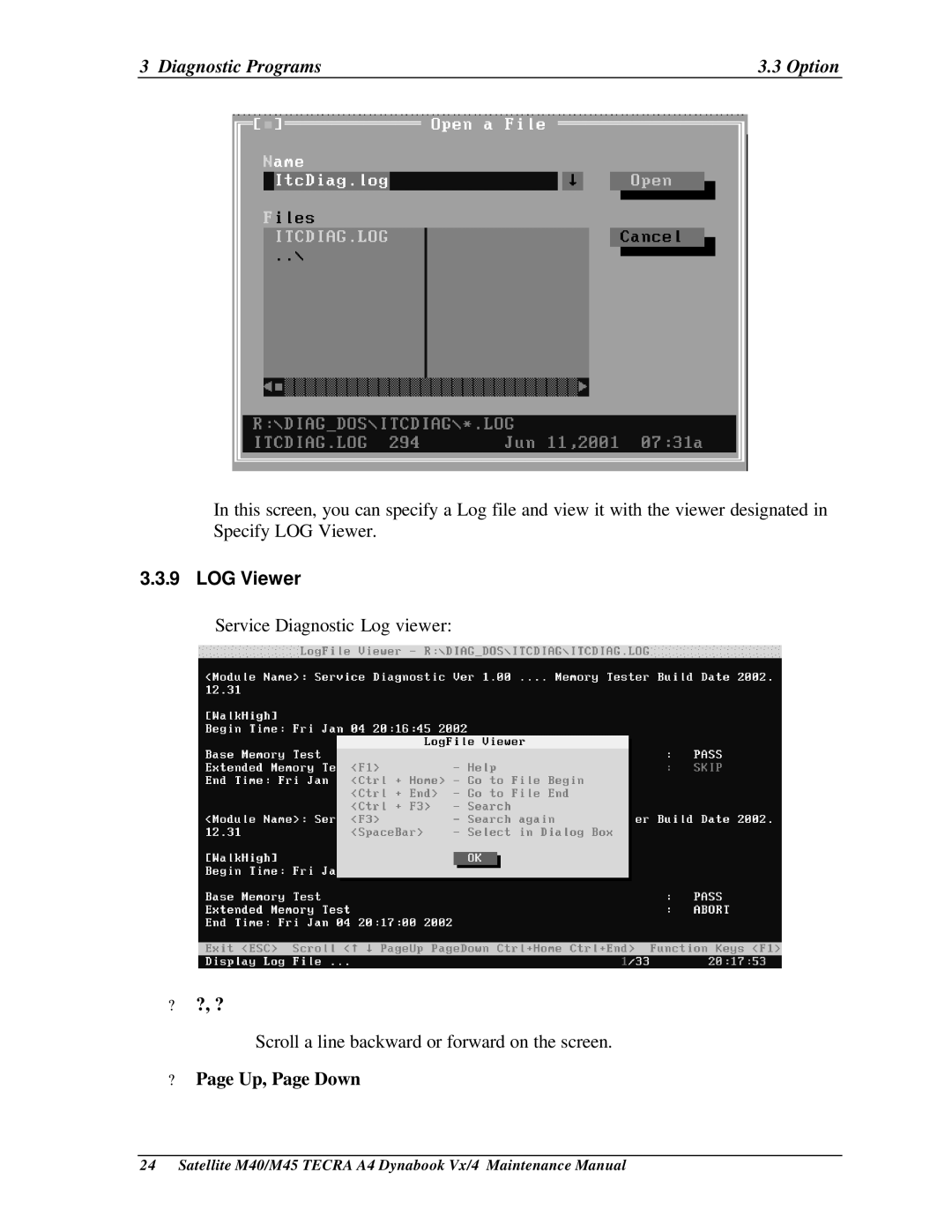 Toshiba M40, Satellite manual LOG Viewer, ? ?, ?, ? Page Up, Page Down 