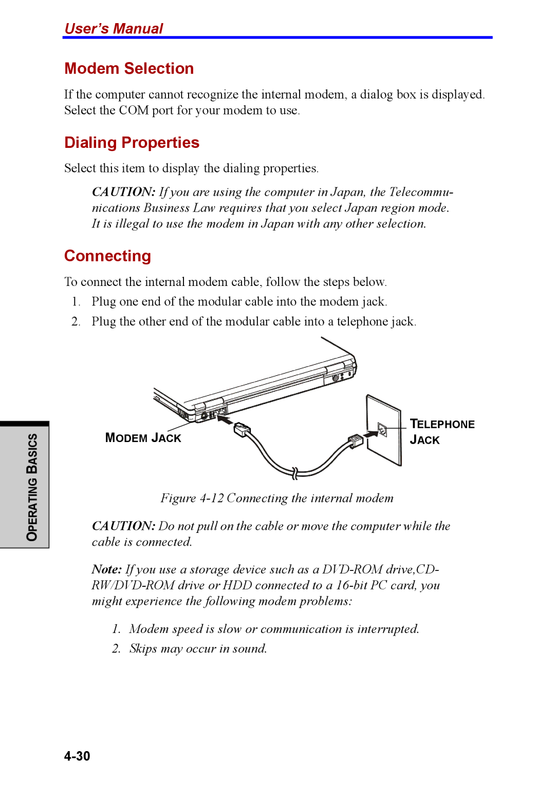 Toshiba M40 user manual Modem Selection, Dialing Properties, Connecting 