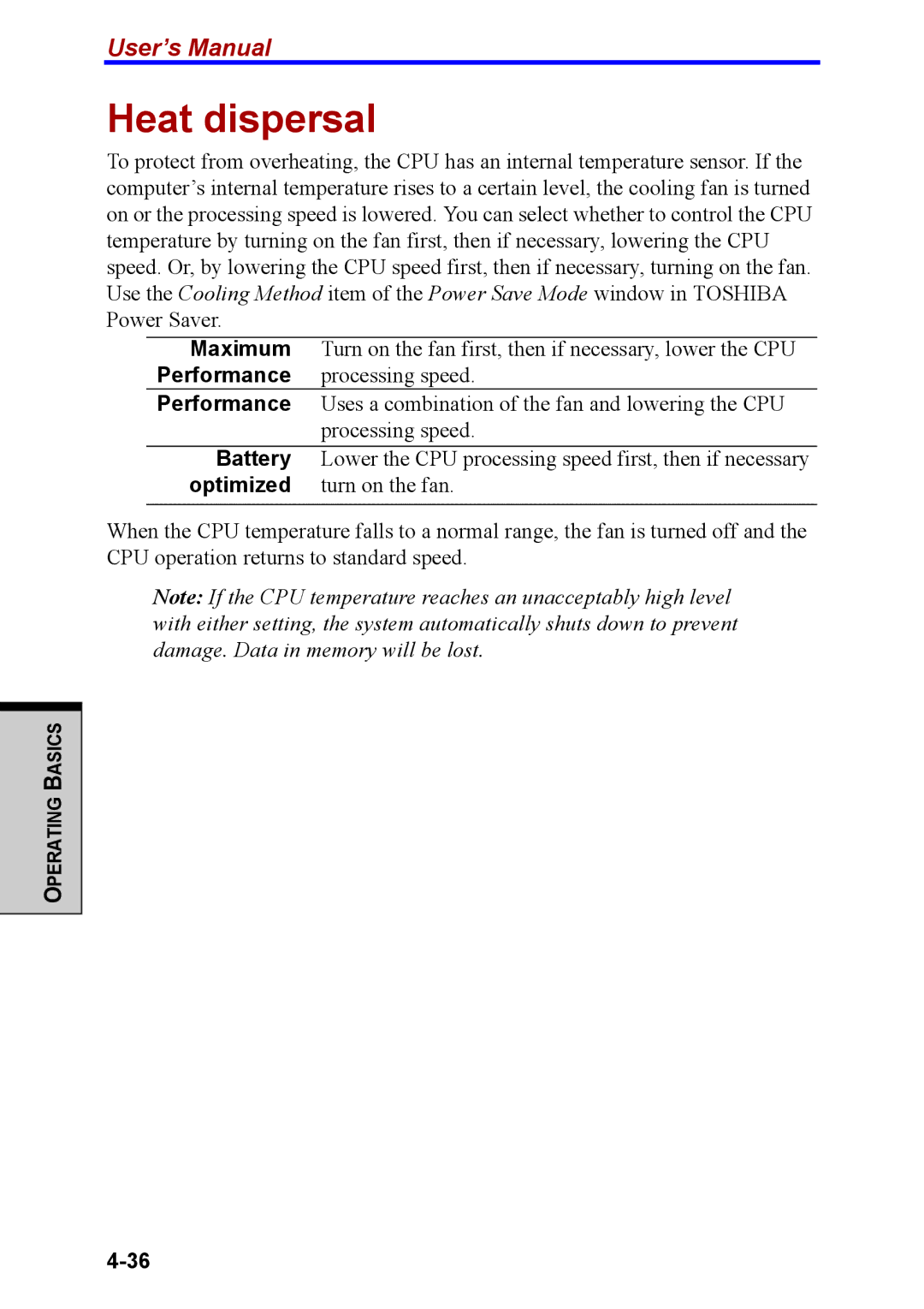 Toshiba M40 user manual Heat dispersal, Maximum, Performance, Battery, Optimized 