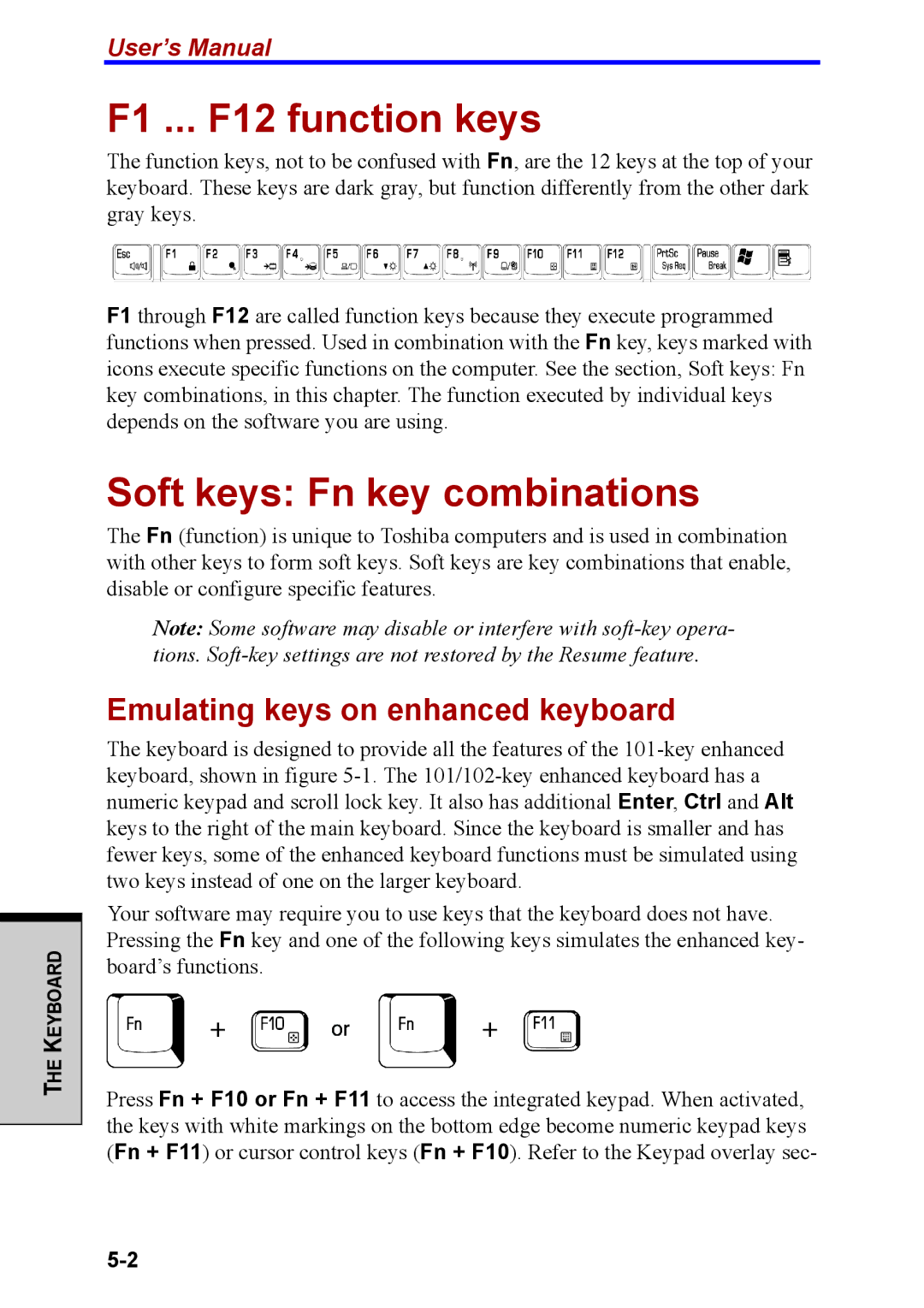 Toshiba M40 user manual F1 ... F12 function keys, Soft keys Fn key combinations, Emulating keys on enhanced keyboard 