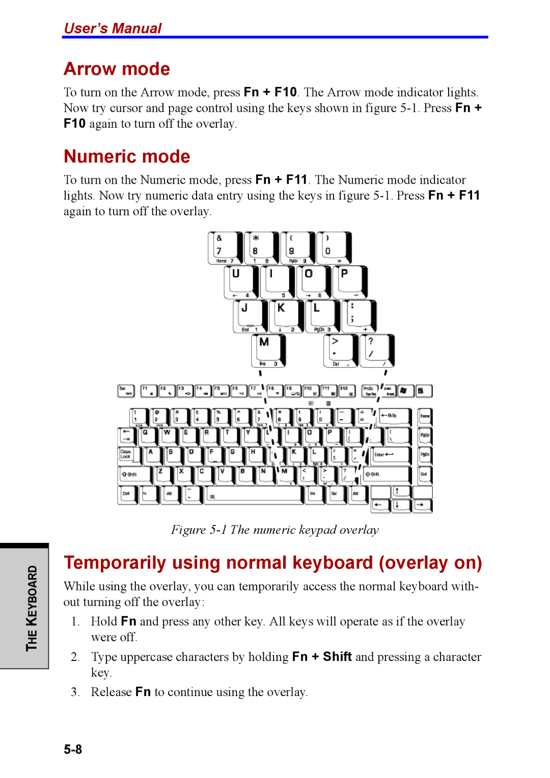 Toshiba M40 user manual Arrow mode, Numeric mode, Temporarily using normal keyboard overlay on 