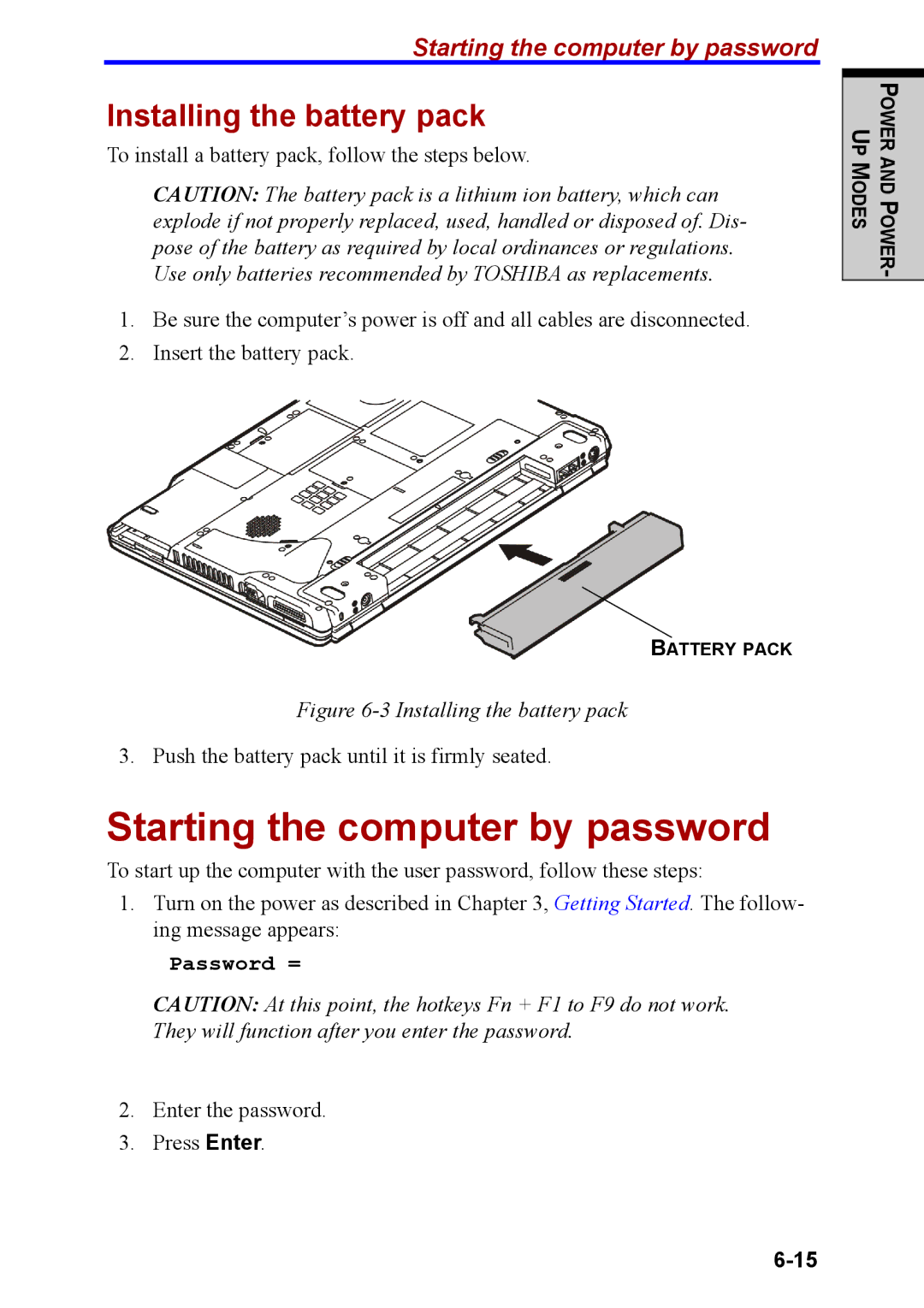 Toshiba M40 user manual Starting the computer by password, Installing the battery pack 