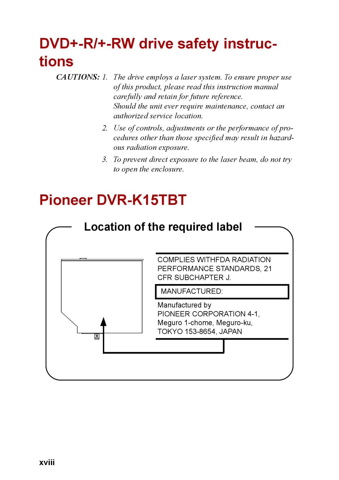 Toshiba M40 user manual DVD+-R/+-RW drive safety instruc- tions, Pioneer DVR-K15TBT, Xviii 