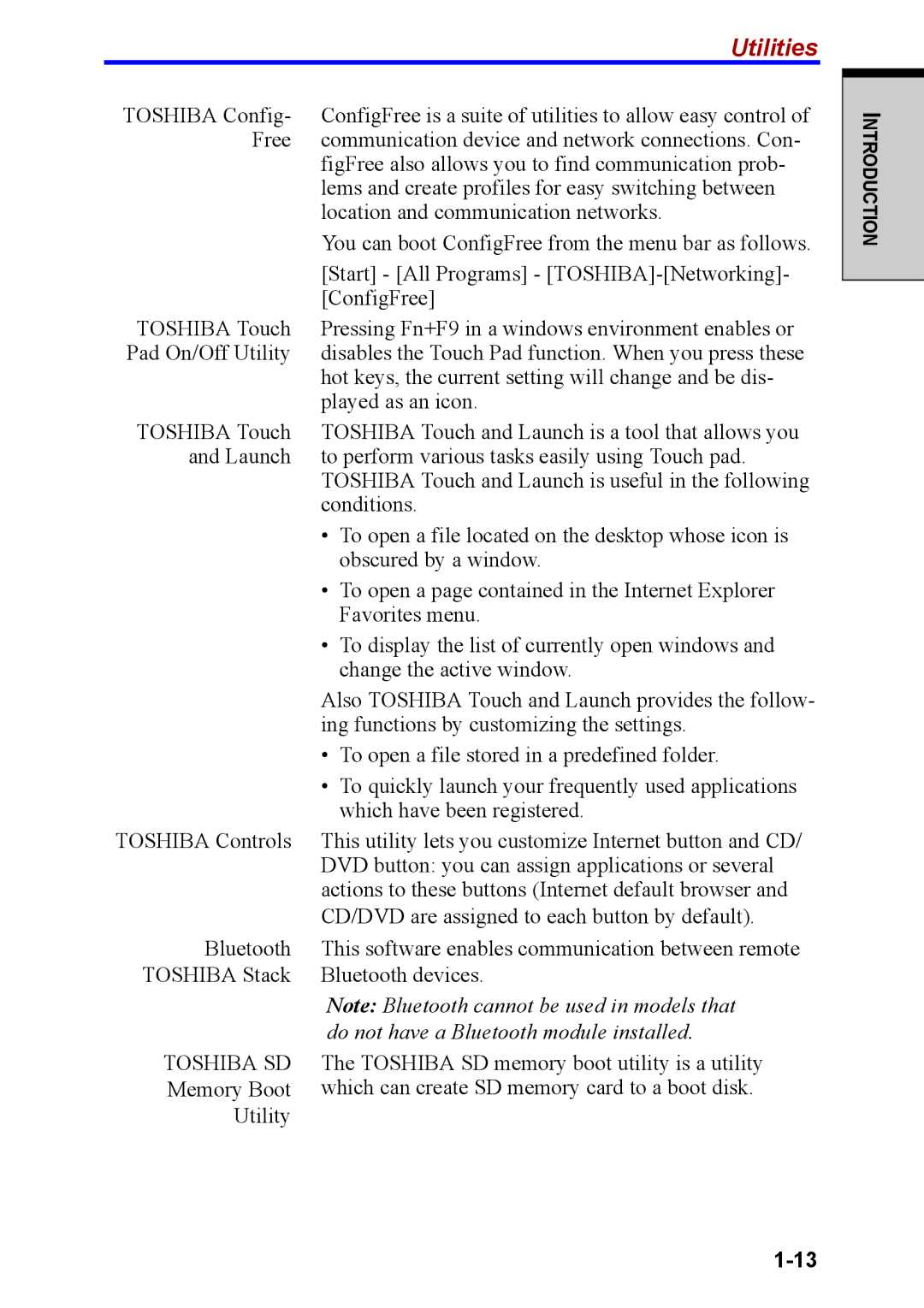 Toshiba M40 user manual Utilities, Do not have a Bluetooth module installed 