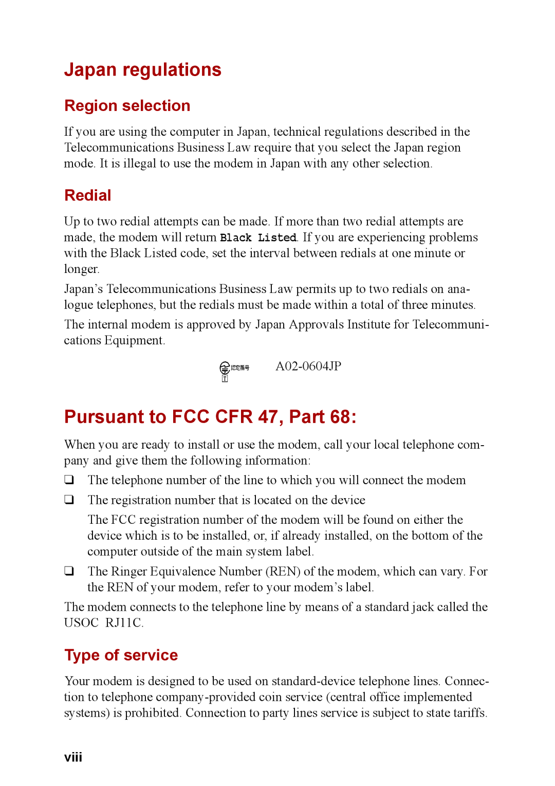 Toshiba M40 user manual Japan regulations, Pursuant to FCC CFR 47, Part, Region selection, Redial, Type of service 